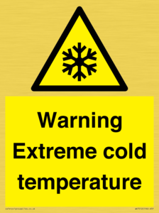 Warning Extreme cold temperature